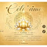 Céli’âme — Guidance, voyance, soins énergétiques, magnétisme, thérapie hollistique, pendule, contact défunt